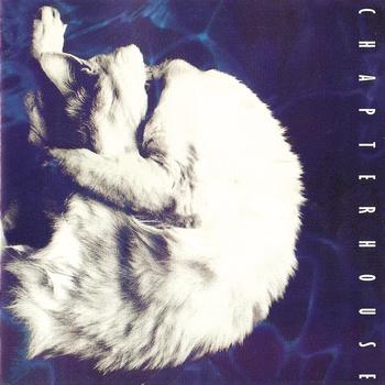 Chapterhouse - Whirlpool (Expanded Edition)