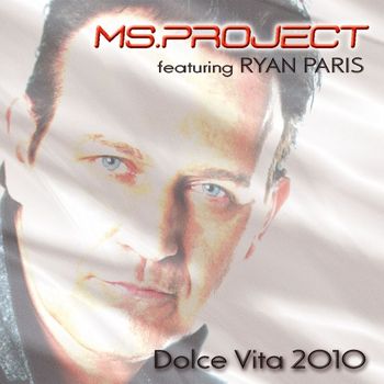 Ms Project - Dolce Vita 2010