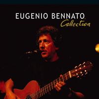 Eugenio Bennato - Eugenio Bennato Collection