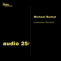 Michael Burkat - Cockfosters (Remixes)