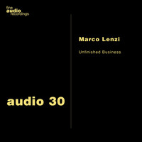 Marco Lenzi - Unfinished Business Ep
