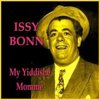 Issy Bonn - My Yiddishe Momme