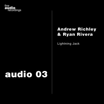 Andrew Richley &amp; Ryan Rivera - Lightning Jack