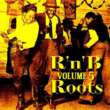 Various Artists - Roots Of R 'n' B   Volume 5