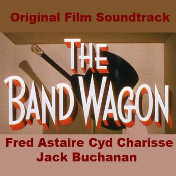 Fred Astaire, Cyd Charisse, Jack Buchanan, Nanette Fabray - The Band Wagon