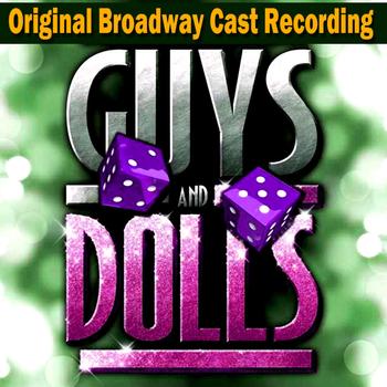 Various Artists - Guys And Dolls - Original Broadway Cast