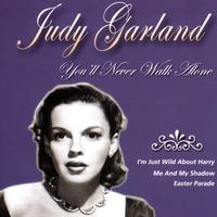 Judy Garland - You‚Äôll Never Walk Alone