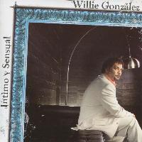 Willie Gonzalez - Intimo y Sensual