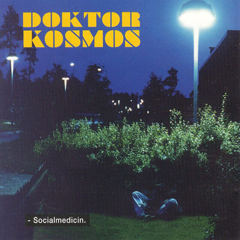 Doktor Kosmos - Socialmedicin