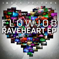 Flowjob - Raveheart