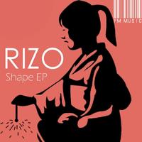 Rizo - Shape EP