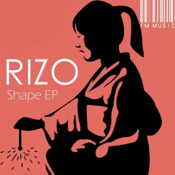 Rizo - Shape EP