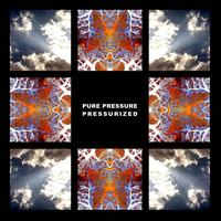 Pure Pressure - Pressurized