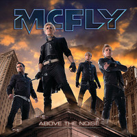 McFly - Above The Noise