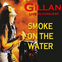 Ian Gillan Band - Smoke On the Water
