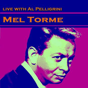Mel Torme - Mel Torme  Live With  Al Pellegrini