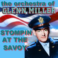 Glenn Miller - Stompin' At The Savoy