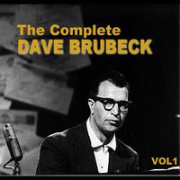 Dave Brubeck And Paul Desmond - The Complete Dave Brubeck Volume 1