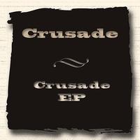 Crusade - Crusade - EP