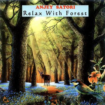 Satori - Relax With Forest