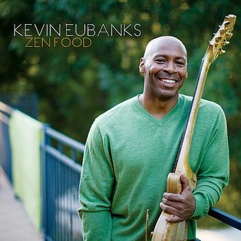 Kevin Eubanks - Zen Food