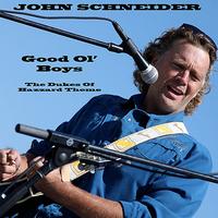 John Schneider - Good Ol' Boys