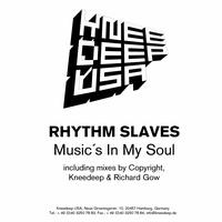 The Rhythm Slaves - Music's in My Soul