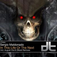 Sergio Maldonado - In This Life Or The Next