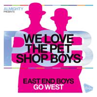 East End Boys - Almighty Presents: Go West