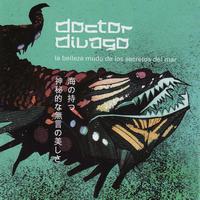 Doctor Divago - La Belleza Muda De Los Secretos Del Mar