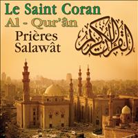 Various Artists - Le Saint Coran - Prières