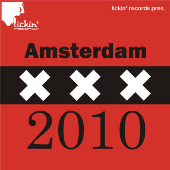 Various Artists - lickin' records pres. Amsterdam 2010