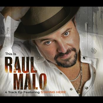 Raul Malo - This Is Raul Malo