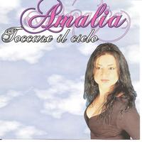 AMALIA - Toccare il cielo