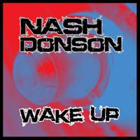 Nash Donson - Wake Up