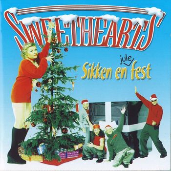 Sweethearts - Sikken En Julefest