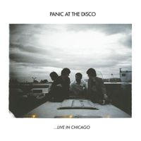 Panic! At The Disco - Live in Chicago