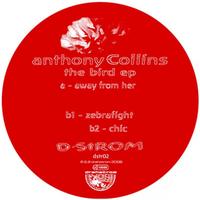 Anthony Collins - The Bird EP