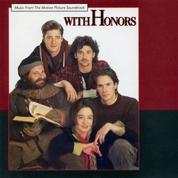 Various Artists - With Honors (Music From The Motion Picture Soundtrack [Explicit])