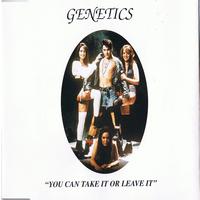 Genetics - You Can Take It Or Leave It