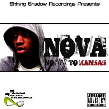 Nova - Shining Shadow Presents... NOVA - No Map To Kansas