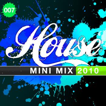 Various Artist - House Mini Mix 2010 - 007