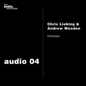Chris Liebing &amp; Andrew Wooden - Coffeebar