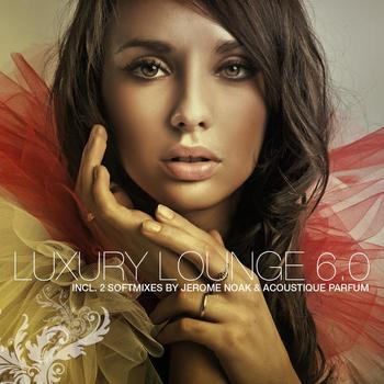 Various Artists - Luxury Lounge 6.0