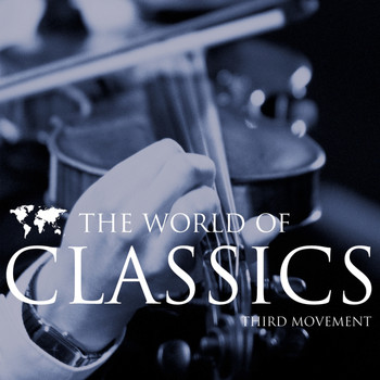 London Festival Orchestra - The World Of Classics Third Movement