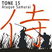 Tone 15 - Ataque Samurai