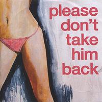 Bearsuit - Please Don't Take Him Back - Single