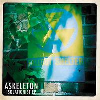 Askeleton - Isolationist