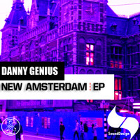 Danny Genius - New Amsterdam Ep