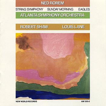 Atlanta Symphony Orchestra - Ned Rorem: Orchestral Works